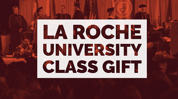 La Roche University Senior Class Gift